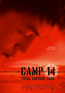Poster of Camp 14: Total Control Zone